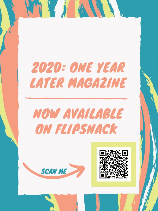 2020: One Year Later Magazine Now Available