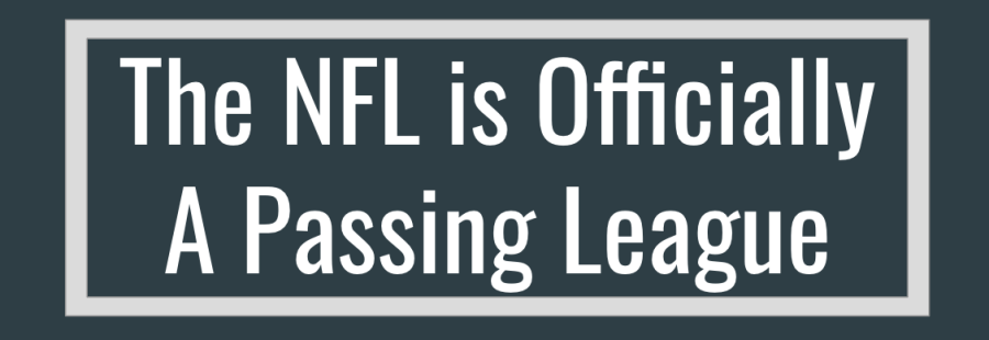 The+NFL+is+Officially+a+Passing+League